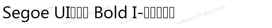Segoe UI兰亭黑 Bold I字体转换